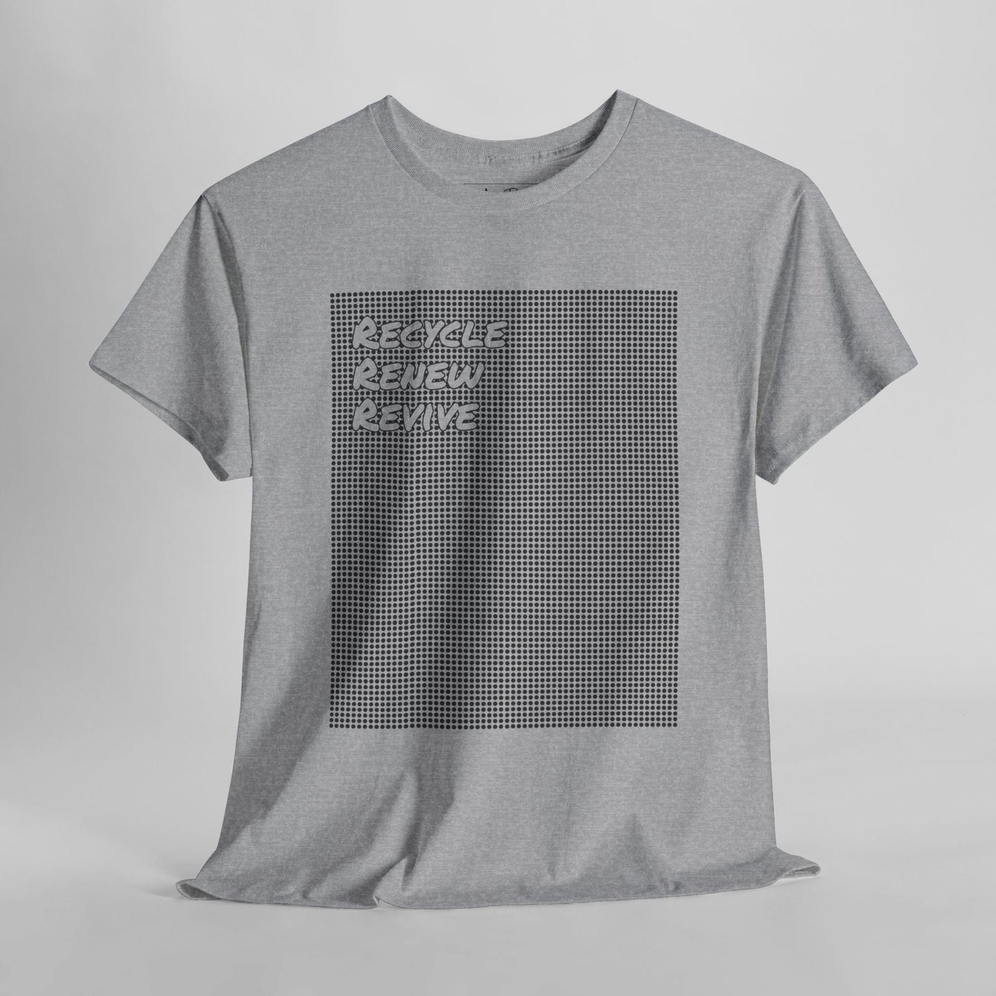 Graphic Tee - "Recycle Renew Revive" Eco Design